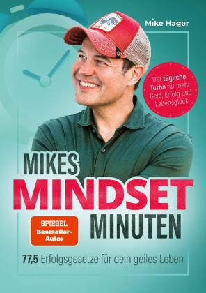 Mike Hager: Mikes Mindset Minuten 