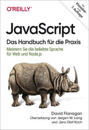 David Flanagan: JavaScript - Das Handbuch für die Praxis 