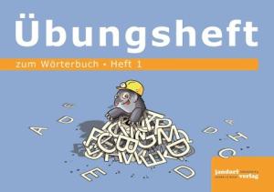 Peter Wachendorf: Wörterbuchübungsheft 1 (zum Wörterbuch 19x16cm) 