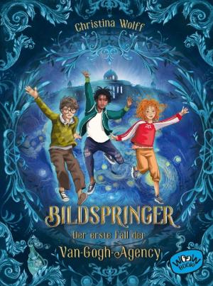 Christina Wolff, Florentine Prechtel: Bildspringer (Bd. 1) 