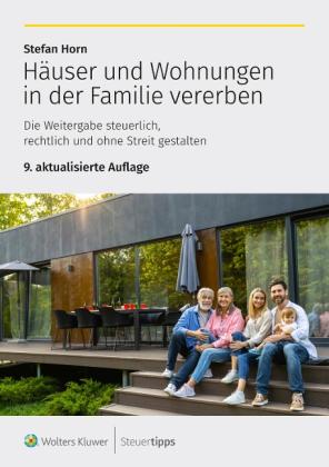 Stefan Horn: Häuser und Wohnungen in der Familie vererben 