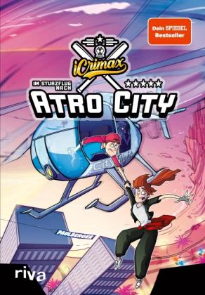 iCrimax, Björn Sülter: iCrimax: Im Sturzflug nach Atro City 