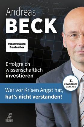 Andreas Beck: Erfolgreich wissenschaftlich investieren 