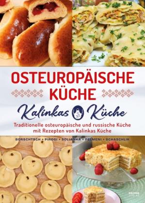 Ljuba Fitze: Osteuropäische Küche 
