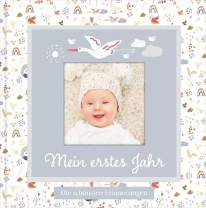 Lisa Wirth: Babyalbum mit Fensterausschnitt für das 1. Lebensjahr zum Eintragen der schönsten Momente und Erinnerungen mit Platz für Fotos | genderneutral für Jungen und Mädchen 