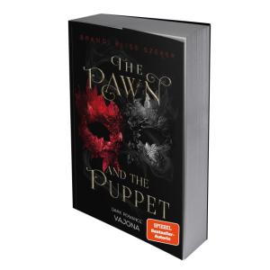 Lara Gathmann, Brandi Elise Szeker: The Pawn and The Puppet (The Pawn and The Puppet 1) 