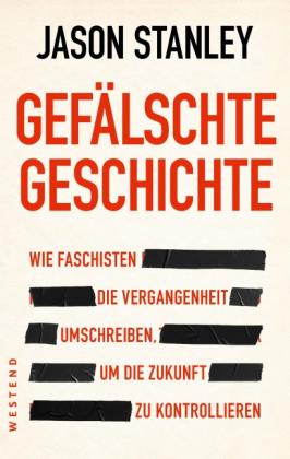 Julien Karim Akerma, Jason Stanley: Gefälschte Geschichte 
