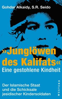 Gohdar Alkaidy, S. R. Seido: "Junglöwen des Kalifats" 