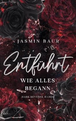 Jasmin Baur: Entführt 