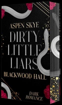 Aspen Skye: Blackwood Hall - Dirty Little Liars 