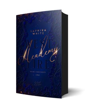 Saphira White: Westfire Academy 