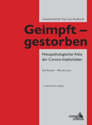 Dr. Ute Dr Krüger, Ute Krüger, Dr. Walter Lang, Walter Lang: Geimpft - gestorben 