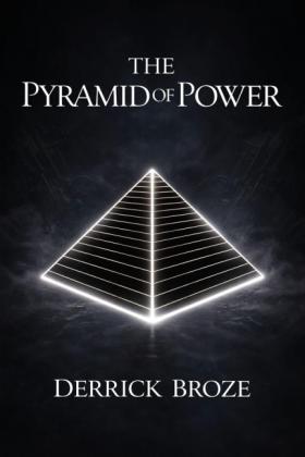 Derrick Broze: The Pyramid of Power 