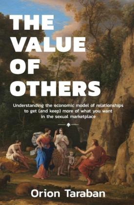 Orion Taraban: The Value of Others 