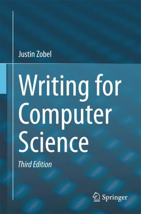 Justin Zobel: Writing for Computer Science 