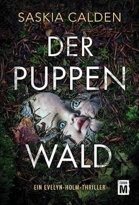 Saskia Calden: Der Puppenwald 