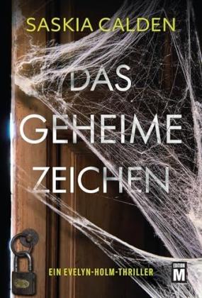 Saskia Calden: Das geheime Zeichen 