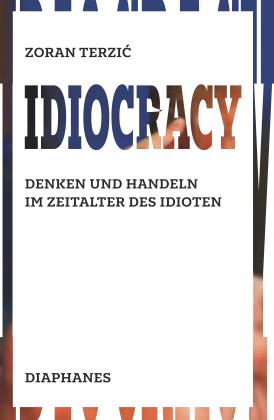 Zoran Terzic: Idiocracy 
