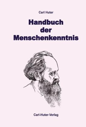 Carl Huter, Fritz Aerni: Handbuch der Menschenkenntnis 