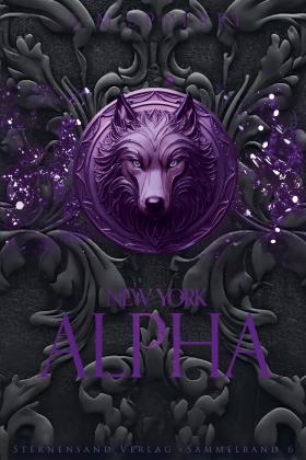 C. M. Spoerri: New York Alpha (Sammelband 6) 