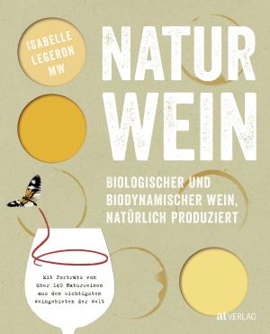 Isabelle Legeron, Anthony Zinonos: Naturwein 