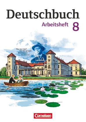 Petra Bowien, Birgit Patzelt, Gerhild Schenk, Andrea Wagener: Deutschbuch Gymnasium - Berlin, Brandenburg, Mecklenburg-Vorpommern, Sachsen, Sachsen-Anhalt und Thüringen - Ausgabe 2012 - 8. Schuljahr 
