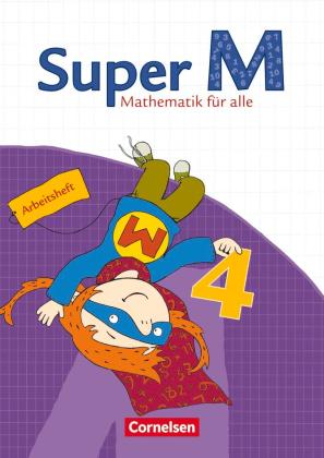 Klaus Heinze, Ursula Manten, Christiane Audick, Heidi Dietz, Bettina Egbers, Matthia Gratzki, Kerstin Hänsel, Gudrun Hütten: Super M - Mathematik für alle - Östliche Bundesländer und Berlin - 4. Schuljahr 