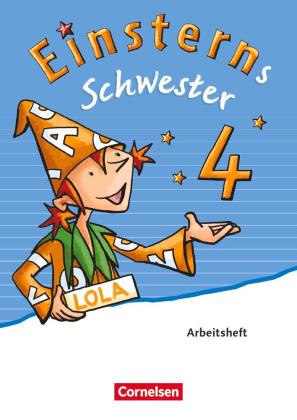 Roland Bauer, Jutta Maurach: Einsterns Schwester - Sprache und Lesen - Ausgabe 2015 - 4. Schuljahr 