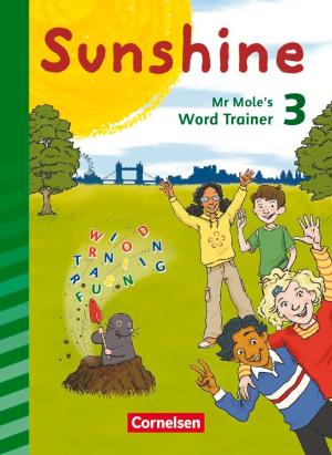 Daniela Röbers, Caroline Schröder: Sunshine - Zu allen Ausgaben (Neubearbeitung) - 3. Schuljahr 