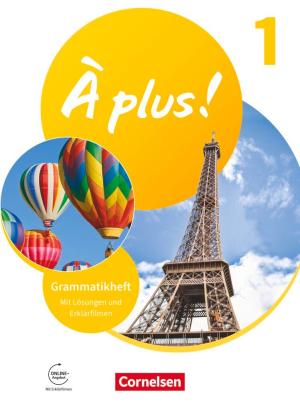 À plus ! Neubearbeitung - Französisch als 1. und 2. Fremdsprache - Ausgabe ab 2020 - Band 1 