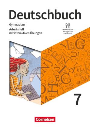 Cordula Grunow, Bernd Schurf, Andrea Wagener, Angela Mielke, Deborah Mohr, Christoph Oldeweme, Irmgard Schick, Sandra Simberger: Deutschbuch Gymnasium - Zu den Ausgaben: Neue Allgemeine Ausgabe und Niedersachsen – 2019 - 7. Schuljahr 