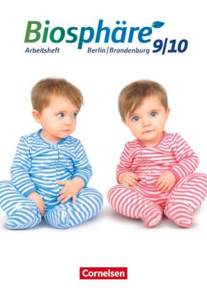 Adria Wehser: Biosphäre Sekundarstufe I - Gymnasium Berlin/Brandenburg - 9./10. Schuljahr 