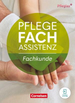 Heike Jacobi-Wanke, Anja Lull: Pflegias - Pflegefachassistenz 