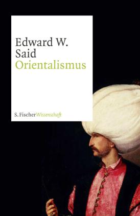 Hans Günter Holl, Edward W. Said: Orientalismus 