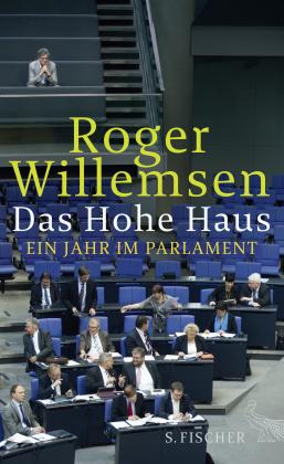 Roger Willemsen: Das Hohe Haus 