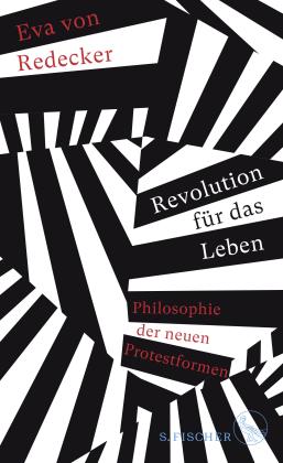Eva von Redecker, Eva von Redecker: Revolution für das Leben 