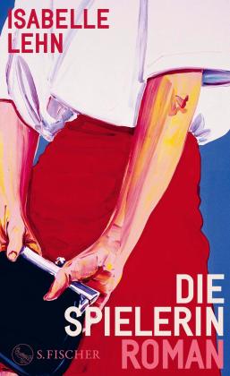 Isabelle Lehn: Die Spielerin 