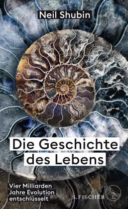 Neil Shubin: Die Geschichte des Lebens 