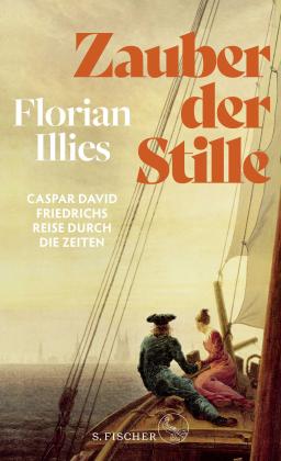 Florian Illies: Zauber der Stille 