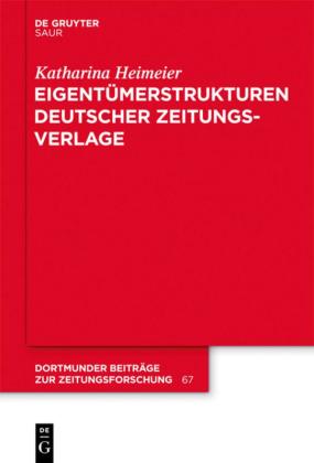 Katharina Heimeier: Eigentümerstrukturen deutscher Zeitungsverlage 