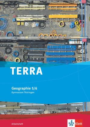 TERRA Geographie 5/6. Ausgabe Thüringen Gymnasium 