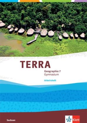 TERRA Geographie 7. Ausgabe Sachsen Gymnasium 