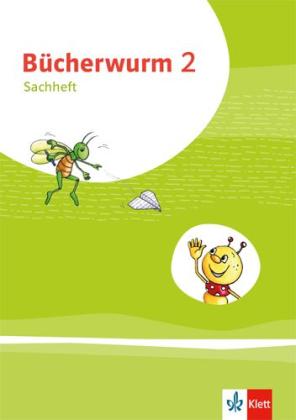 Bücherwurm Sachunterricht 2. Ausgabe für Brandenburg, Mecklenburg-Vorpommern, Sachsen-Anhalt, Thüringen 
