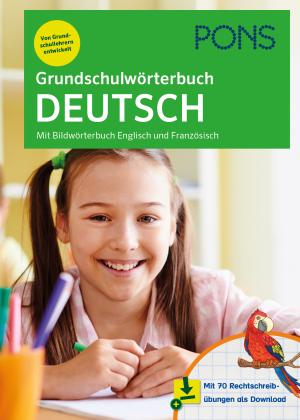 PONS Grundschulwörterbuch Deutsch 