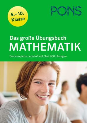 PONS Das große Übungsbuch Mathematik 5.-10. Klasse 