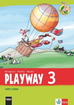 Playway 3. Ab Klasse 3. Ausgabe für Schleswig-Holstein, Niedersachsen, Bremen, Hessen, Berlin, Brandenburg, Sachsen-Anhalt und Thüringen, TH 
