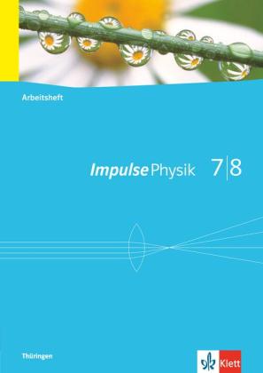 Impulse Physik 7/8. Ausgabe Thüringen 