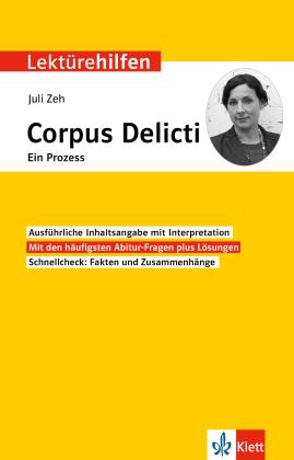 Klett Lektürehilfen Juli Zeh, Corpus Delicti. Ein Prozess 