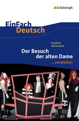 Friedrich Dürrenmatt, Stefanie Harrecker, Wilhelm Nutzinger: EinFach Deutsch ... verstehen 