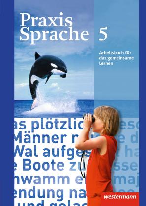 Harald Herzog, Regina Nußbaum, Günter Rudolph, Ursula Sassen, Wolfgang Menzel: Praxis Sprache - Allgemeine Ausgabe 2010 